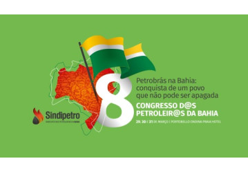 8º Congresso - Comissão organizadora prorroga prazo para inscrições de delegados (as) e teses