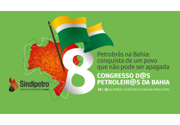 8º Congresso da categoria petroleira será realizado nos dias 29 e 30 de março