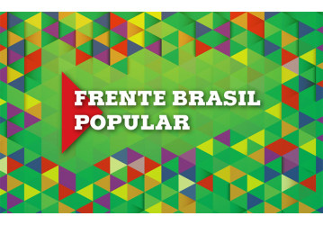 Frente Brasil Popular apresenta proposta para o país sair da crise política e econômica