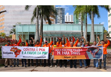 Petroleiros da Bahia realizam ato contra o PCR e a favor da PR