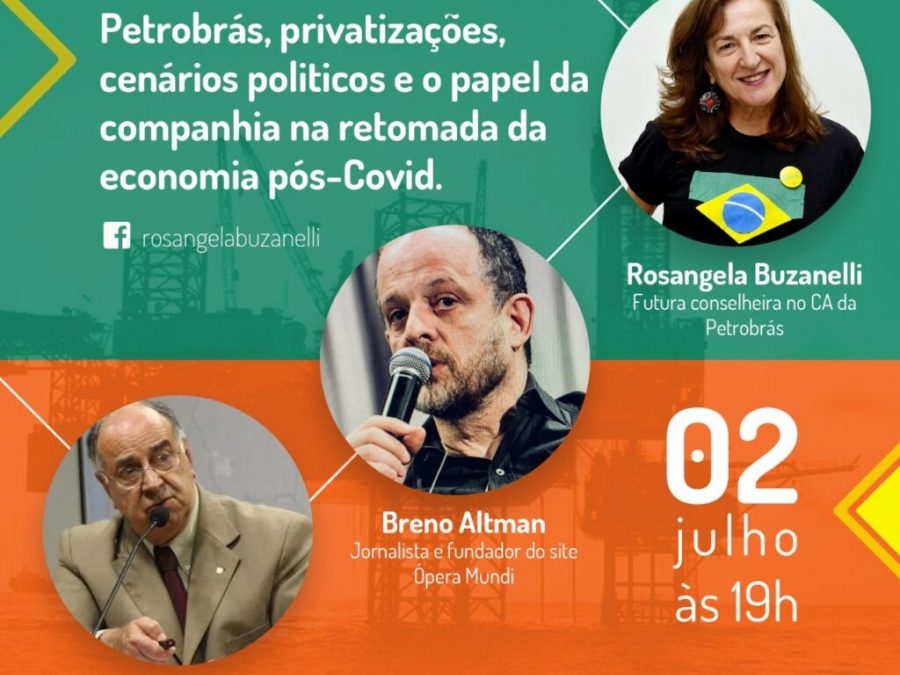 Futuro da Petrobrás é tema de live de Rosangela Buzanelli, conselheira eleita pelos trabalhadores