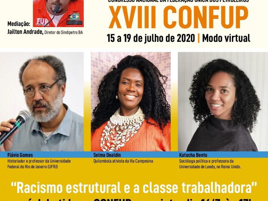 18º Confup: Racismo estrutural é tema do terceiro painel de debates desta quinta