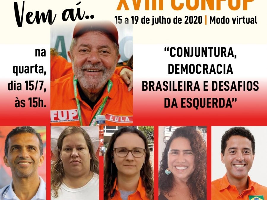 Começa nesta quarta o 18º Confup, 100% virtual e com participação do ex-presidente Lula