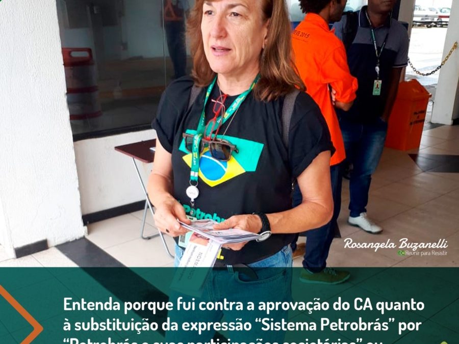 Conselheira eleita foi a única que votou contra o fim da expressão Sistema Petrobrás