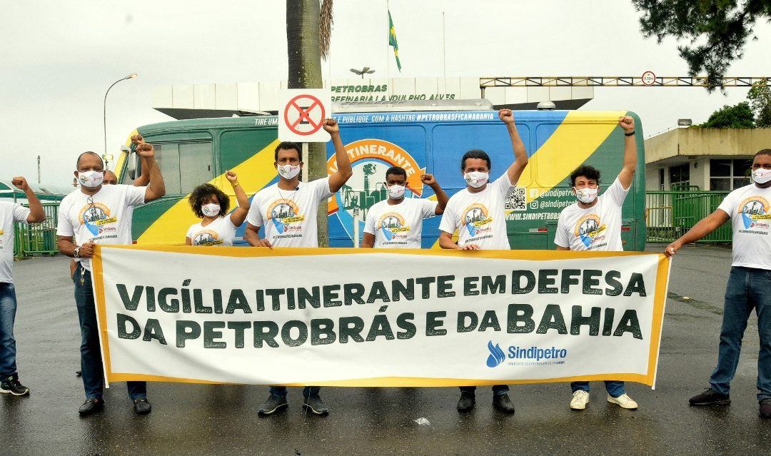 Rlam recebe vigília itinerante petroleira em defesa da Petrobrás e da Bahia