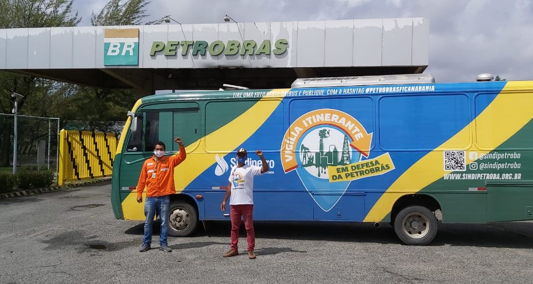 Ato em frente à FAFEN, no Polo Petroquímico de Camaçari, marca o décimo dia da vigília petroleira em defesa da Petrobrás e da Bahia