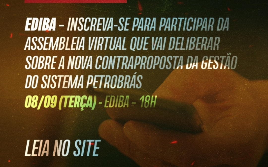 Divulgado link de acesso à AGE do EDIBA/Teletrabalho que acontece hoje (terça), às 18h