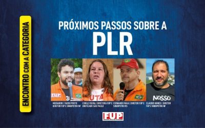 FUP discute próximos passos da negociação da PLR em live nesta terça