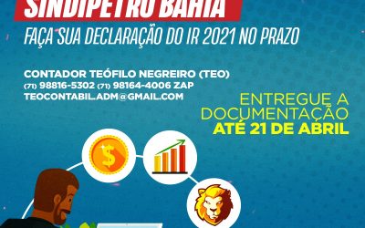 Atenção associados do Sindipetro Bahia, não perca tempo para sua declaração do IR