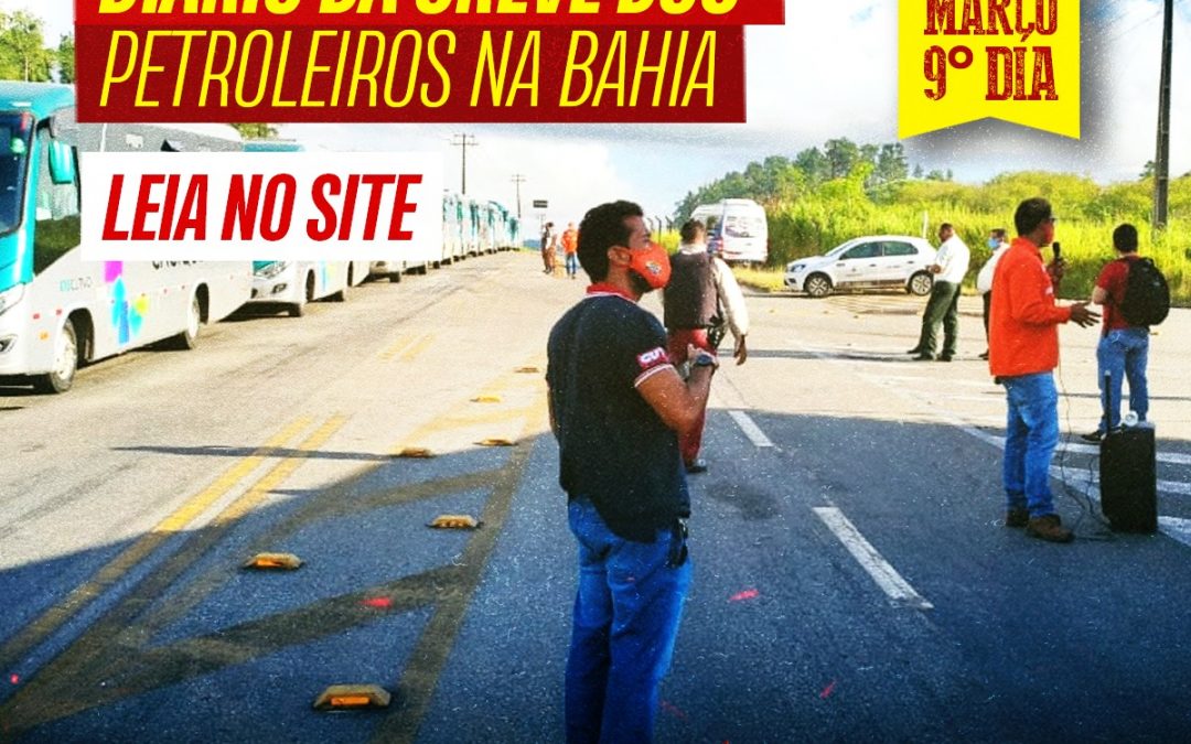 Diário da Greve – 9º dia na RLAM