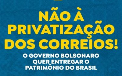 Trabalhadores dos Correios preparam greve, atos, pressão e ação no Supremo