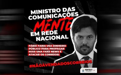 Ministro das Comunicações mente em rede nacional para defender venda dos Correios