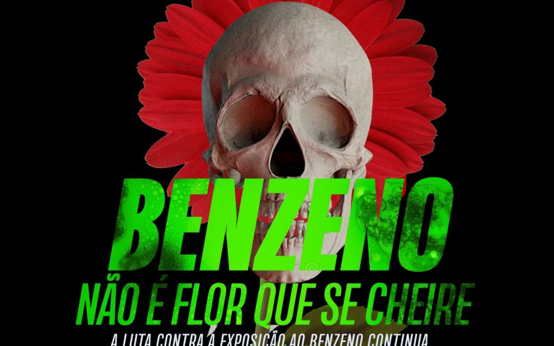 A luta contra a exposição ao benzeno continua