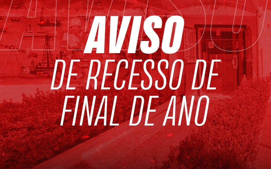 Aviso de recesso de final de ano