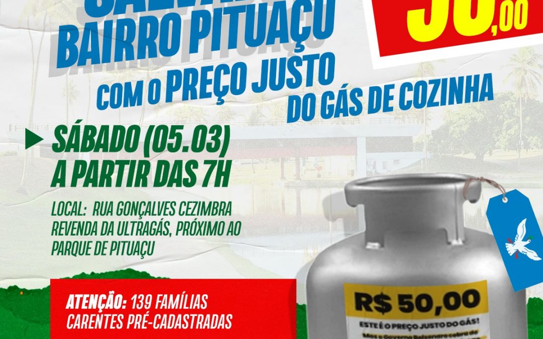 Sindipetro Bahia realiza ação do preço justo do gás no bairro de Pituaçu para famílias carentes previamente selecionadas