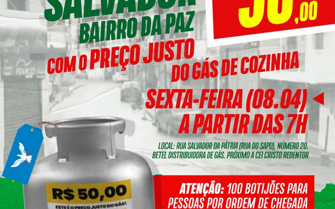 Ação do preço justo do gás do Sindipetro Bahia chega ao Bairro da Paz, em Salvador, nesta sexta (8)