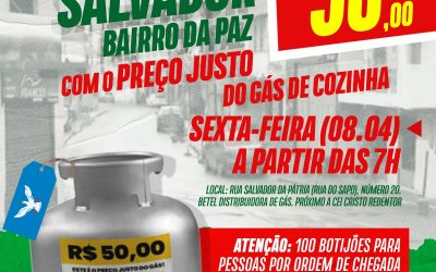 Ação do preço justo do gás do Sindipetro Bahia chega ao Bairro da Paz, em Salvador, nesta sexta (8)