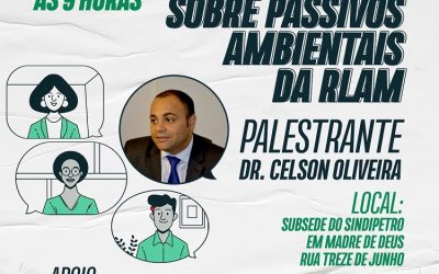 Passivo ambiental da Petrobrás/RLAM será debatido em plenária neste sábado (30), na subsede do Sindipetro, em Madre de Deus