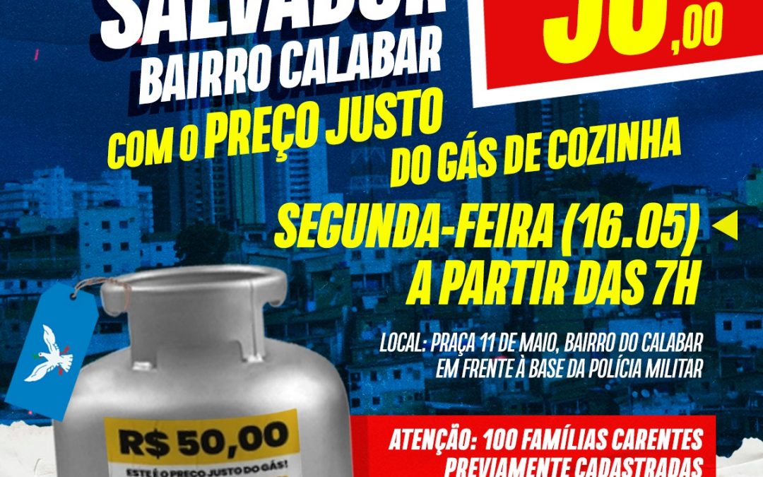 Sindipetro Bahia realiza ação do preço justo do gás no bairro do Calabar, em Salvador