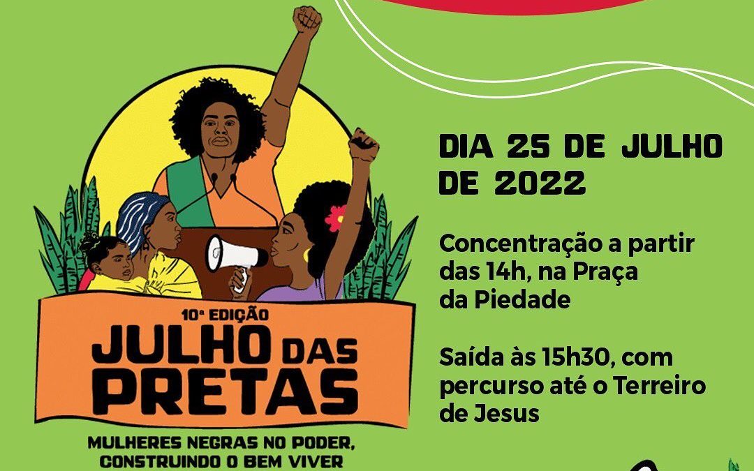 Julho das Pretas terá programação extensa e Marcha das Mulheres Negras, em Salvador