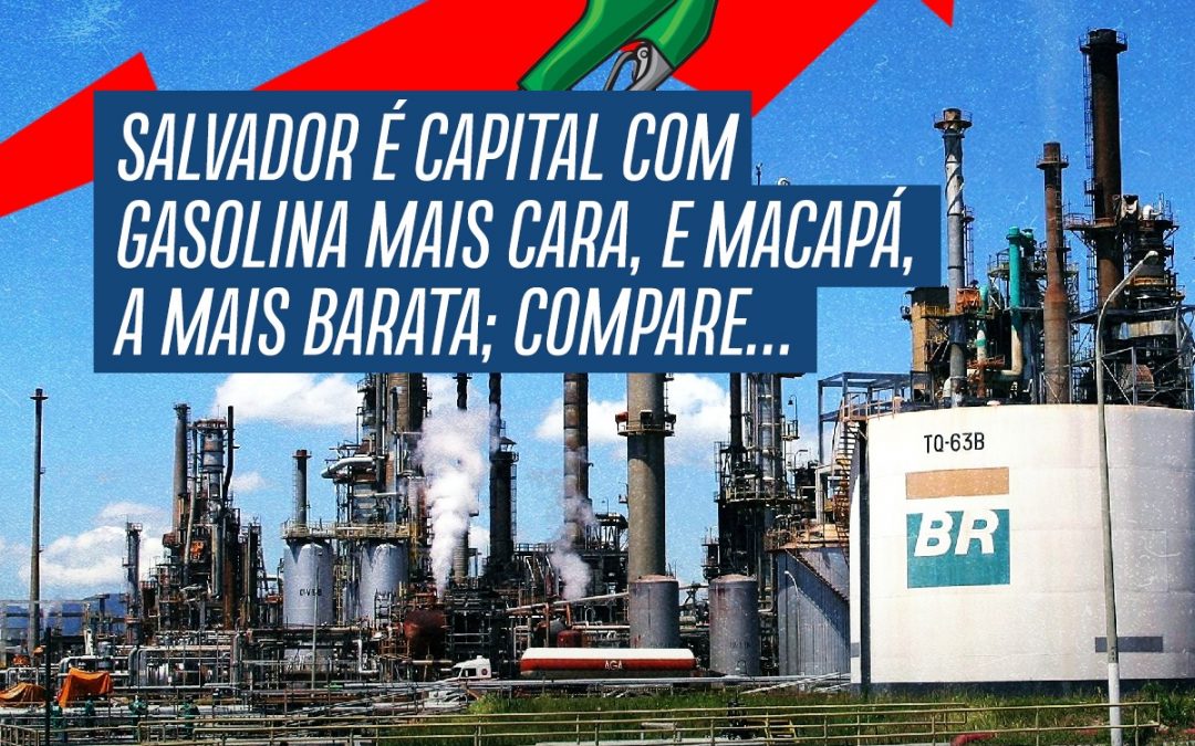 Salvador é capital com gasolina mais cara, e Macapá, a mais barata; compare