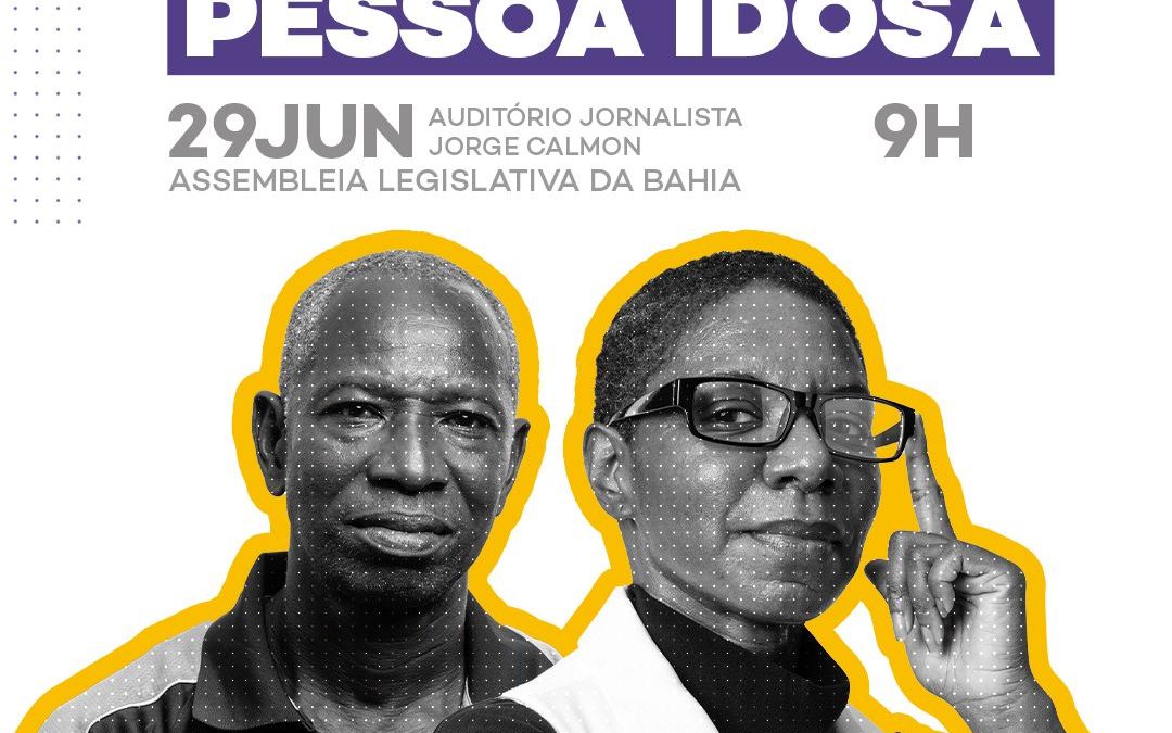 Sindipetro-ba convida aposentados e pensionistas para o 1º seminário Violência Contra a Pessoa Idosa na ALBA