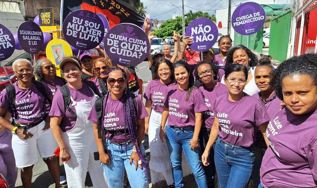 Petroleiras debatem vivências no Dia Internacional de Luta das Mulheres na sede do Sindipetro-Ba