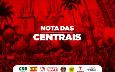 Unidas pela democracia, CUT e centrais emitem nota sobre a trama golpista